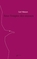 Sous l'empire des oiseaux